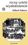 Recep Çelebi Seyahatnamesi
