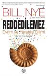 Reddedilemez - Evrim ve Yaratılış Bilimi