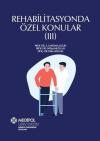 Rehabilitasyonda Özel Konular - 3