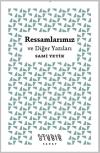 Ressamlarımız ve Diğer Yazıları