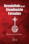 Resulullah (s.a) Efendimizin Fetvaları