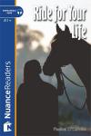 Ride for Your Life +Audio (A1+) Nuance Readers L.2