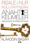 Risale-i Nur Külliyatı'ndan Anahtar Kelimeler Açıklamalı ve Örnek Metinler