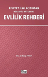 Rivayet İlmi Açısından Mürşidü’l-Müte’ehhil Evlilik Rehberi