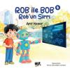 Rob İle Bob 4 - Rob'un Sırrı