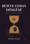 Ruh Ve Zaman Döngüsü