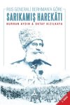 Rus Generali Berhman'a Göre Sarıkamış Harekatı