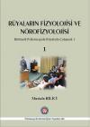 Rüyaların Fizyolojisi ve Nörofizyolojisi 1