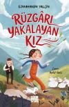 Rüzgarı Yakalayan Kız