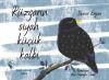 Rüzgarın Siyah Küçük Kalbi