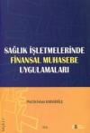 Sağlık İşletmelerinde Finansal Muhasebe Uygulamaları