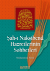 Şah-ı Nakşibend Hazretlerinin Sohbetleri