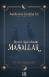 Sahibinden Çocuklar İçin: Öğretici-Kısa ve Büyülü Masallar