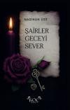 Şairler Geceyi Sever (Ciltli)