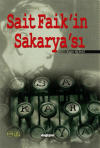 Sait Faik'in Sakarya'sı