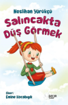 Salıncakta Düş Görmek