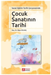 Sanat Eğitim Tarihi Çerçevesinde Çocuk Sanatının Tarihi