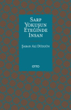Sarp Yokuşun Eteğinde İnsan