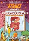 Science Comics: The Digestive System
