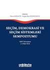 Seçim Demokrasi ve Seçim Sistemleri Sempozyumu