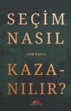 Seçim Nasıl Kazanılır?