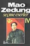 Seçme Eserler 4-Mao Zedung