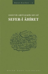 Sefer-i Ahiret : 404 - Abdülhakim Arvasi Üçışık Eserleri