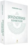 Şehzadebaşı Sohbetleri
