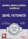 Şekil Yeteneği-Banka Sınavlarına Ha