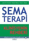 Şema Terapi - Klinisyenin Rehberi