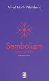 Sembolizm: Anlamı ve Etkileri