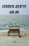 Senden Geriye Kalan