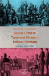 Sened-i İttifak Tanzimat Fermanı Islahat Fermanı