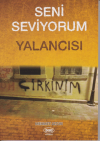 Seni Seviyorum Yalancısı
