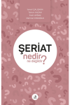 Şeriat Nedir Ne Değildir?