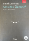 Sessizlik Üzerine