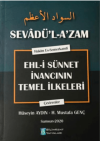 Sevadül Azam Ehli Sünnet İnancının Temel İlkeleri