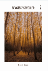 Sevgisiz Sevgiler
