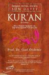 Sevgiye Birliğe Adalete Son Davet Kur'an İle Sohbet - Akıcı Anlam Türkçesi ve Öğretici Güncel Yorum (Ciltli)