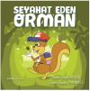 Seyahat Eden Orman