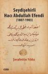 Seydişehirli Hacı Abdullah Efendi 1807 - 1903