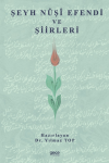 Şeyh Nuşi Efendi ve Şiirleri
