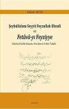 Şeyhülislam Seyyit Feyzullah Efendi ve Fetava-yı Feyziyye