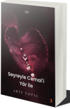 Seyreyle Cemal’i Yar İle