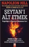 Şeytan'ı Alt Etmek - Özgürlüğe ve Başarıya Ulaşmanın Sırrı