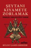 Şeytanı Kıyamete Zorlamak: Paralel Yahudiliğin Tarihi