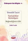 Shakespeare'den Hikayeler 4 - Venedik Taciri Yanlışlıklar Komedyası Beğendiğiniz Gibi