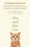She and her Cat : for fans of Travelling Cat Chronicles and Convenience Store Woman (Ciltli)