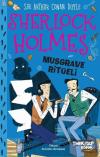 Sherlock Holmes - Musgrave Ritüeli