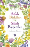 Şifalı Bitkiler ve Şifalı Reçeteler